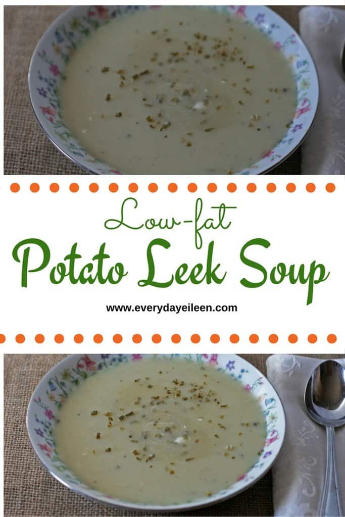 Low-fat Potato Leek Soup - Everyday Eileen