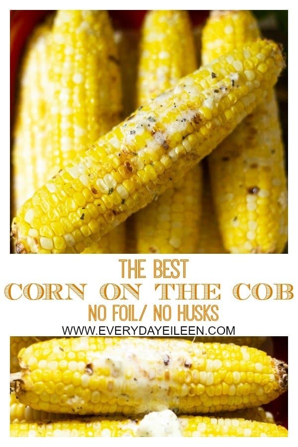 Collage of corn on the cob that has been grilled and covered with melted basil parmesan garlic butter