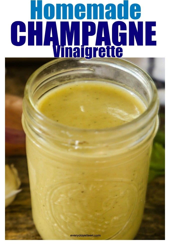 homemade champagne vinaigrette