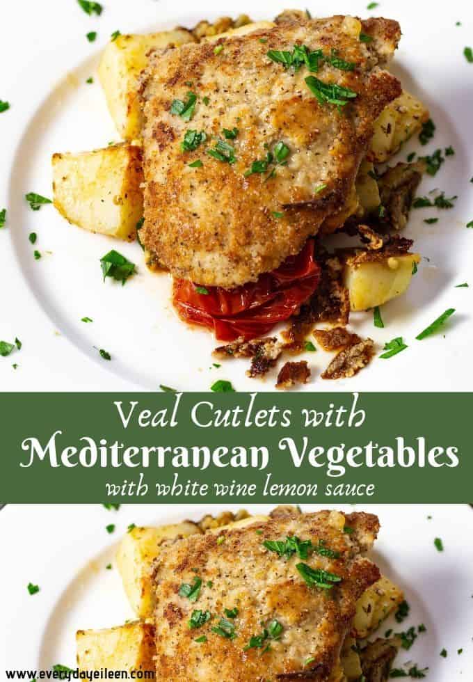 Delicious veal cutlets top Mediterranean vegetables with a white wine sauce
