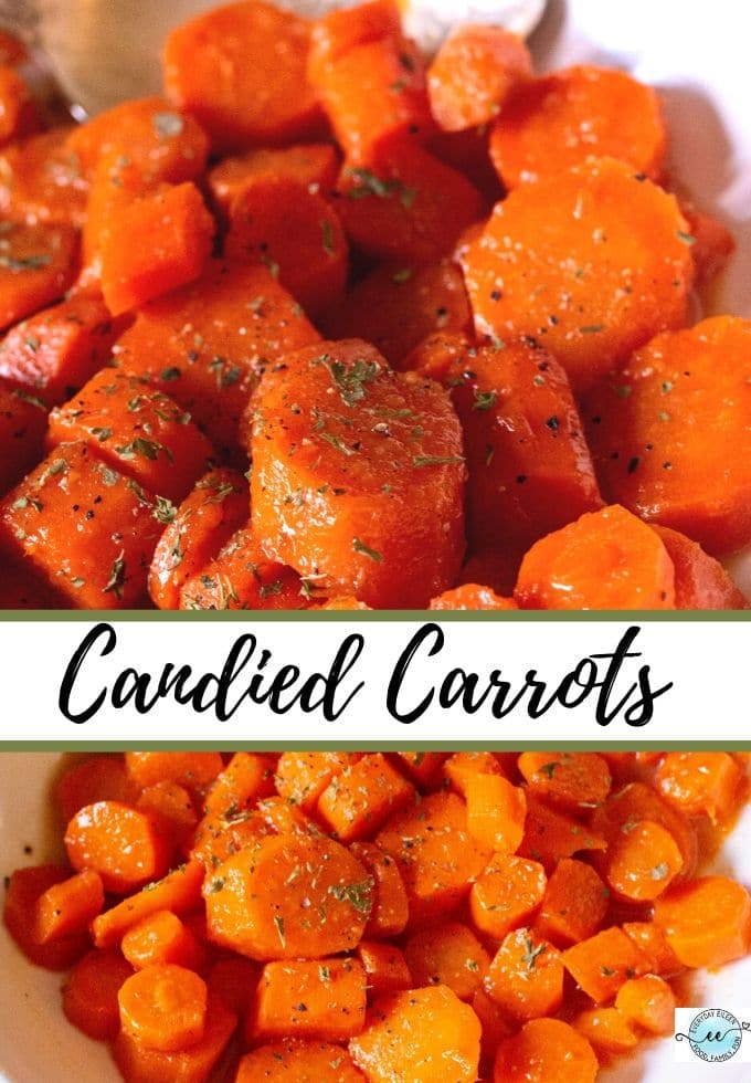 Candied Carrots collage of sliced carrots with a brown sugar butter glaze,