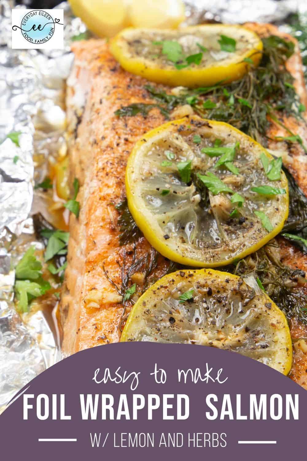 Foil Wrapped Salmon with Lemon and Herbs - Everyday Eileen
