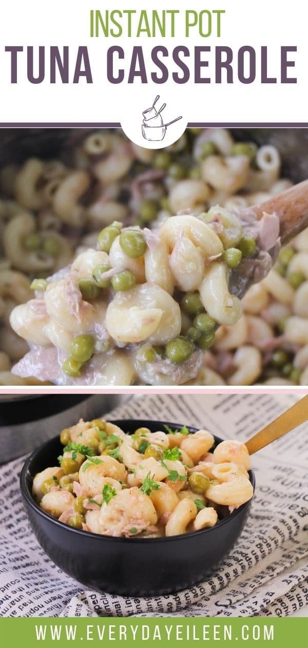 Instant Pot Tuna Casserole - Everyday Eileen
