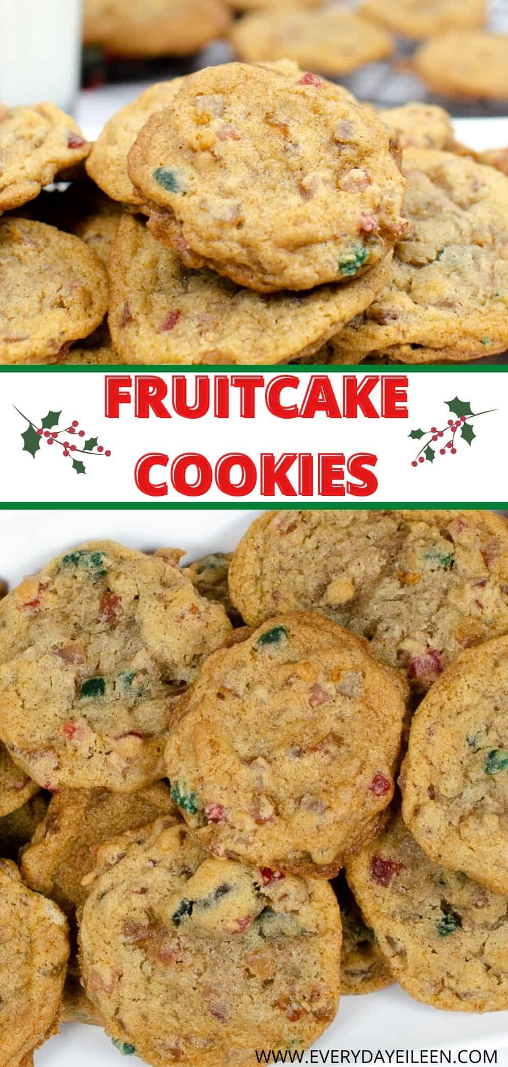 Easy Fruitcake Cookies Recipe - Everyday Eileen