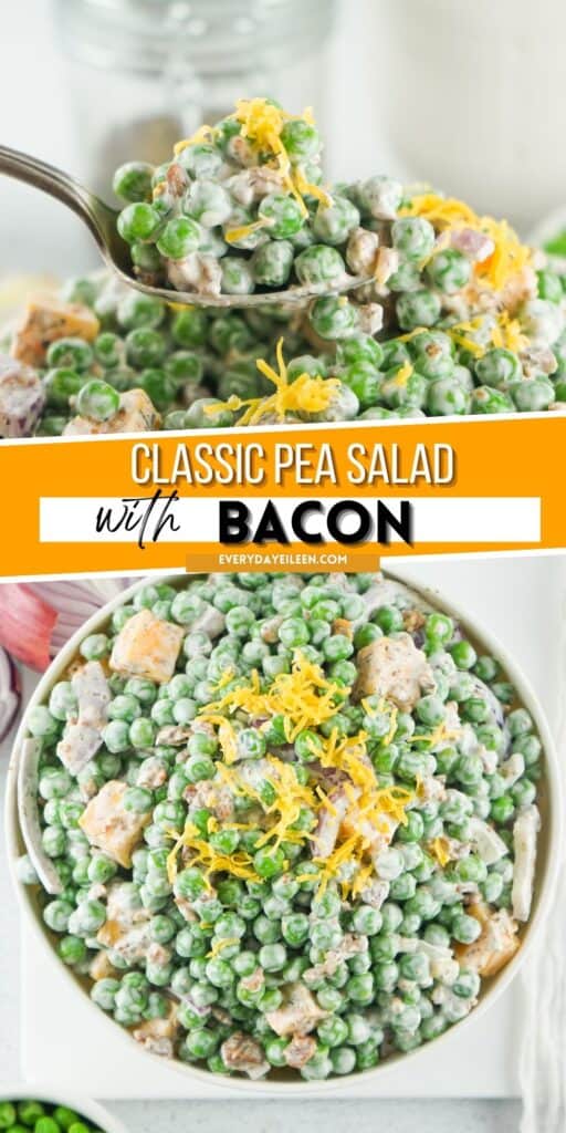 A pinterest pin with text overlay. Top photo is a spoon with peas in a creamy dressing. Bottom photo is the pea salad in a bowl topped with lemon zest.