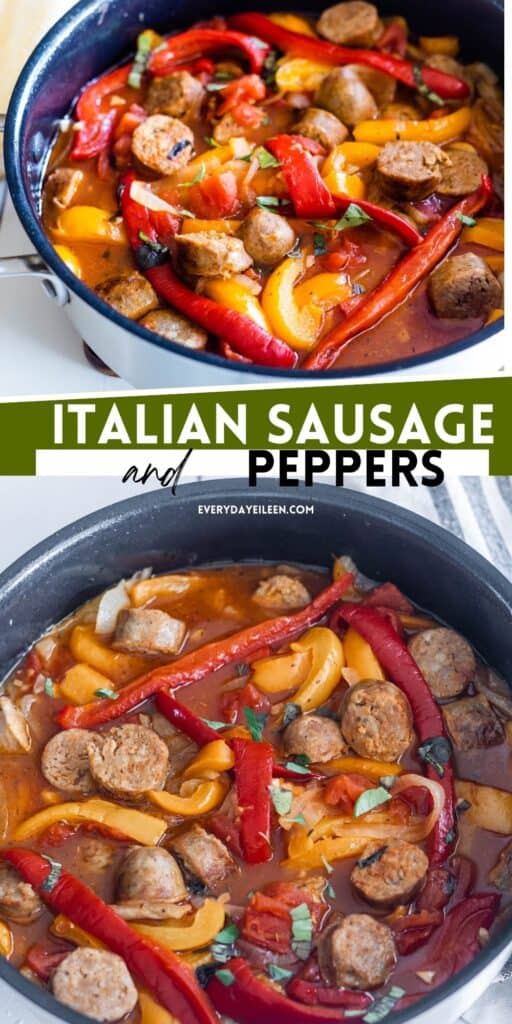 A pinterest text overlay with photos of a large skillet with Italian sausages, peppers, and onions.