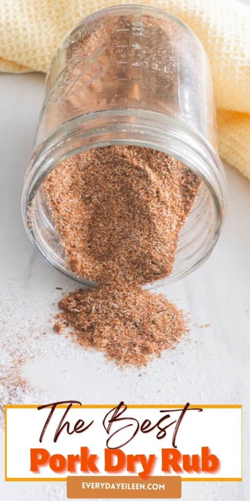 A pinterest pin with text overlay of a mason jar filled with spices for pork dry rub