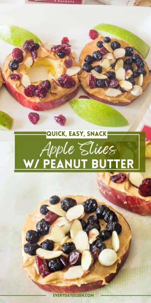 A Pinterest pin with text overlay of apple slices with peanut butter.