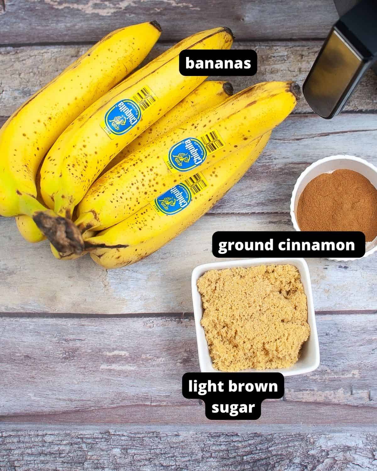 Ingredients with text overlay to make caramelized bananas in the air fryer.