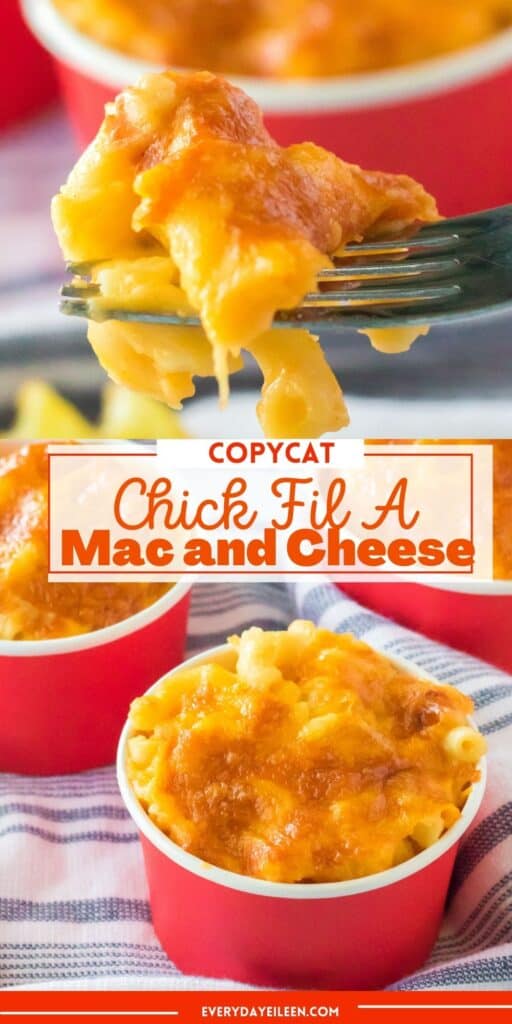 A pinterest pin with text overlay of chick fil a mac and cheese