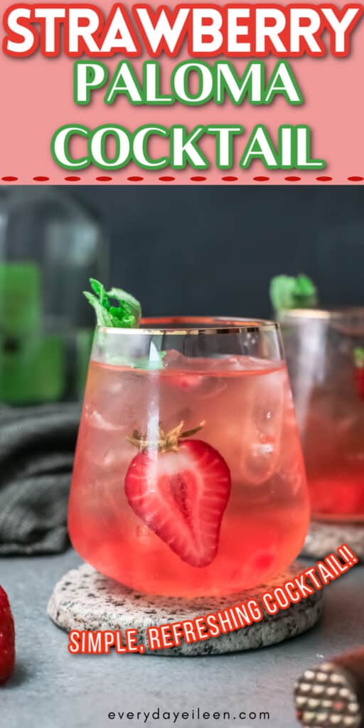 A pinterest pin for strawberry Paloma cocktail with text overlay.