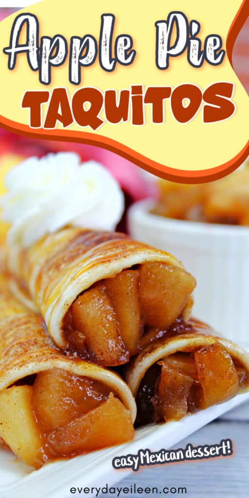 Apple Pie Taquito dessert Pinterest pin with text overlay.
