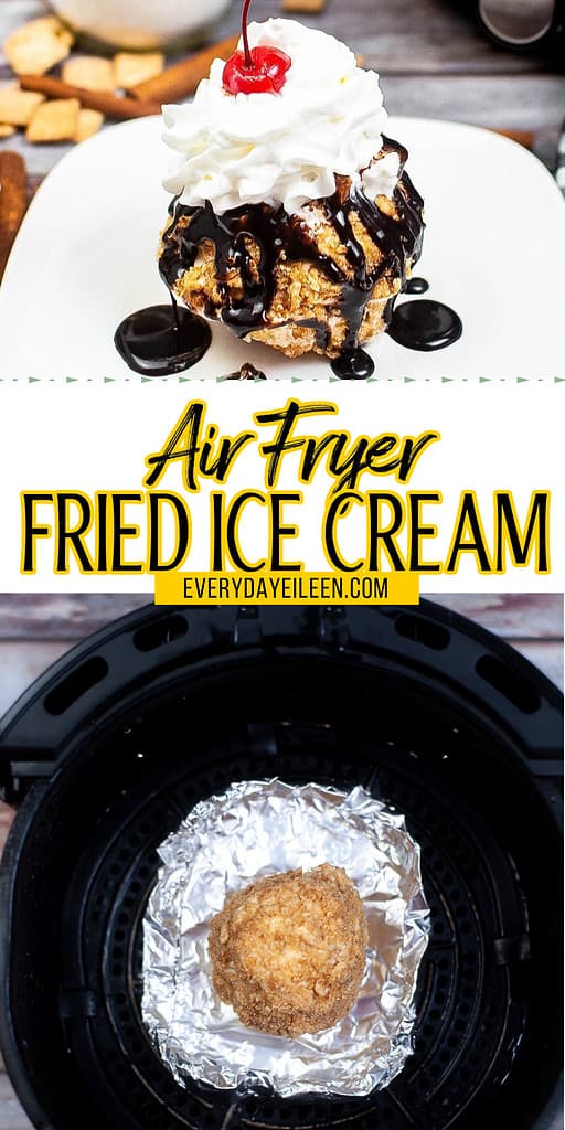 Air fryer ice cream Pinterest pin with text overlay