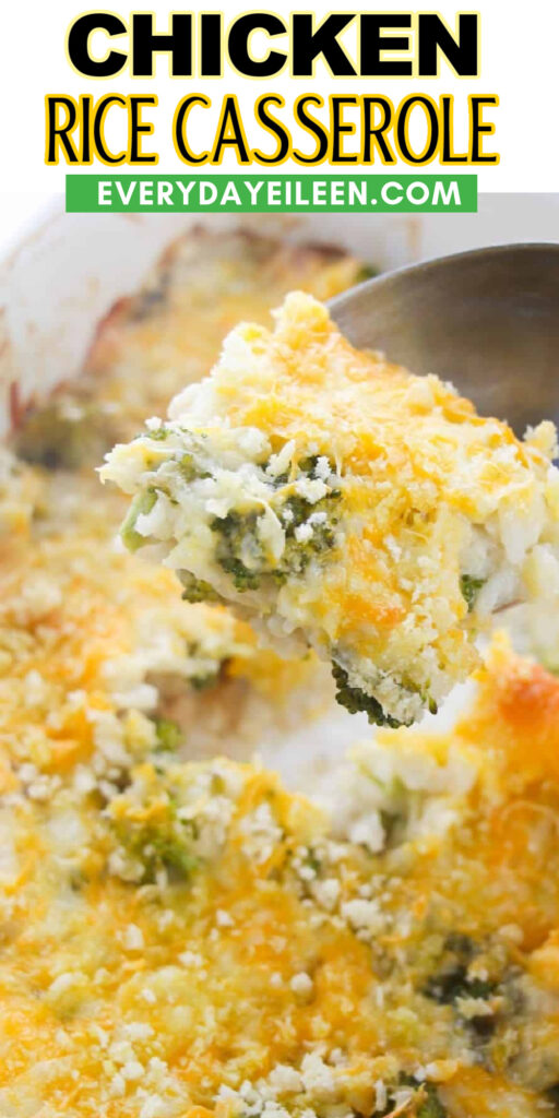 Pinterest pin with text overlay for Chicken Broccoli Rice casserole.