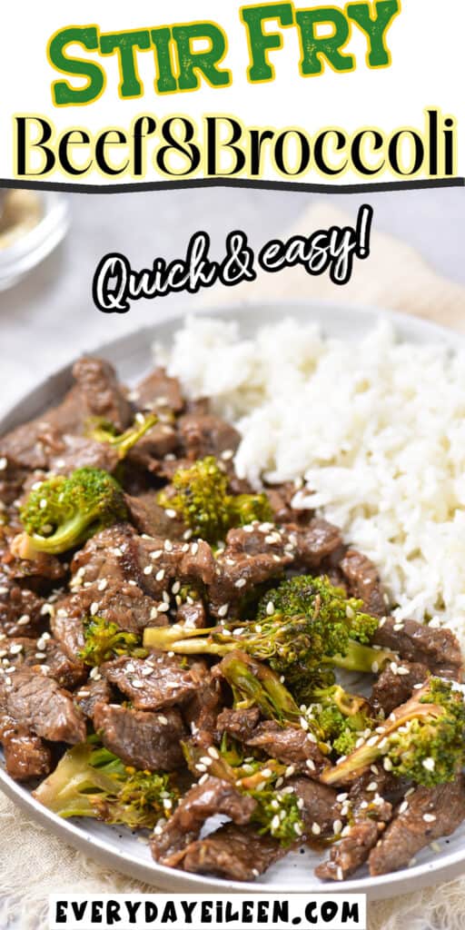 Stir fry beef and broccoli pinterest pin with text overlay.