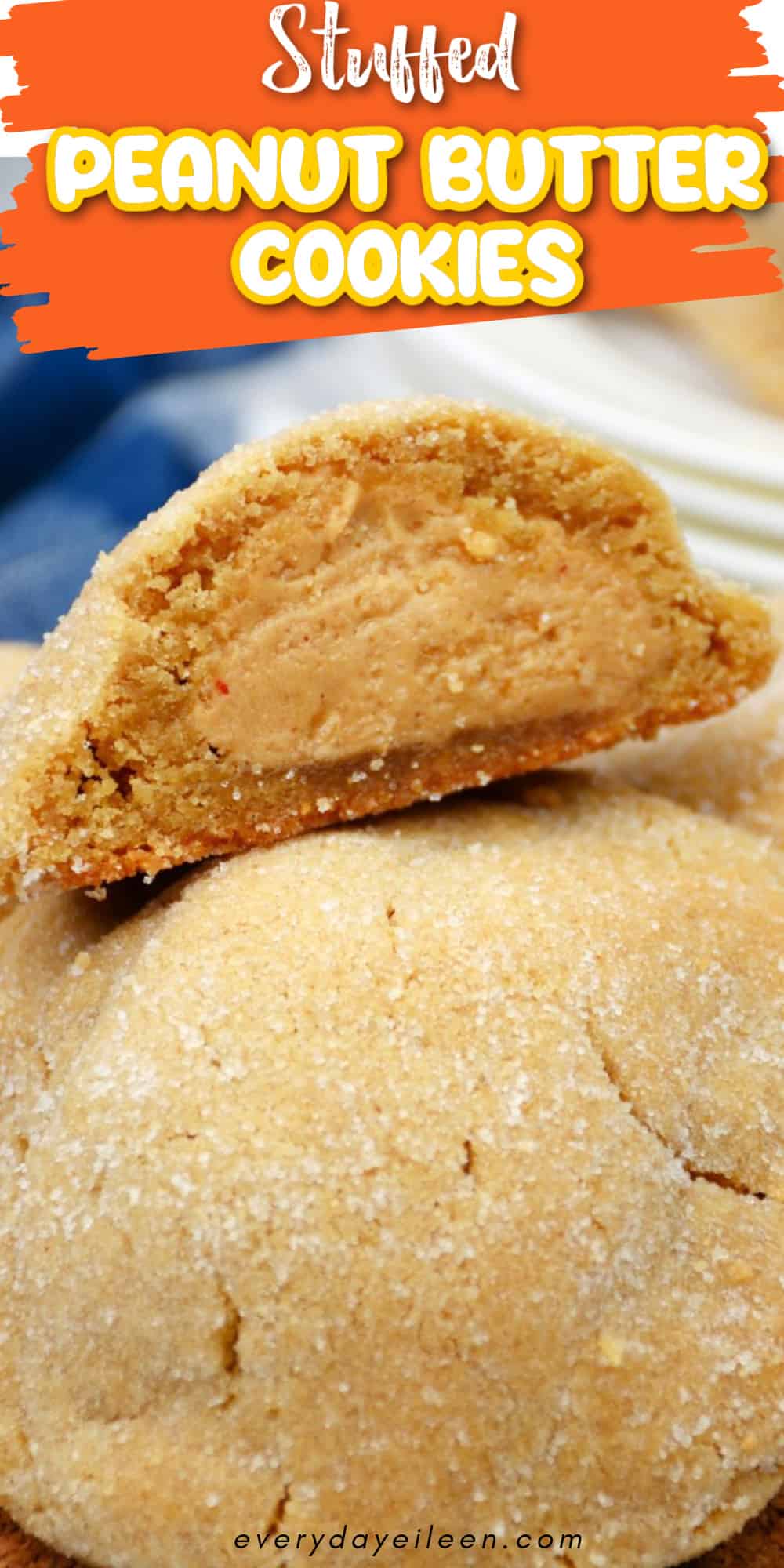 Peanut Butter Stuffed Cookies Everyday Eileen