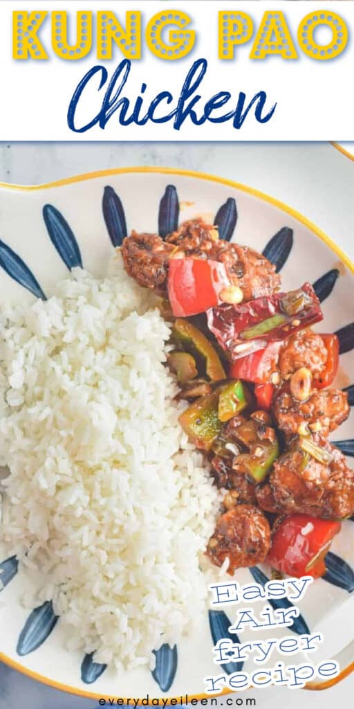 Air Fryer Kung Pao Chicken Pinterest Pin with text overlay.