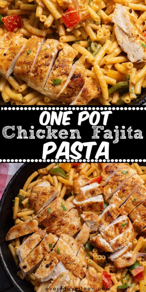 One pot fajita chicken pasta pinterest pin.