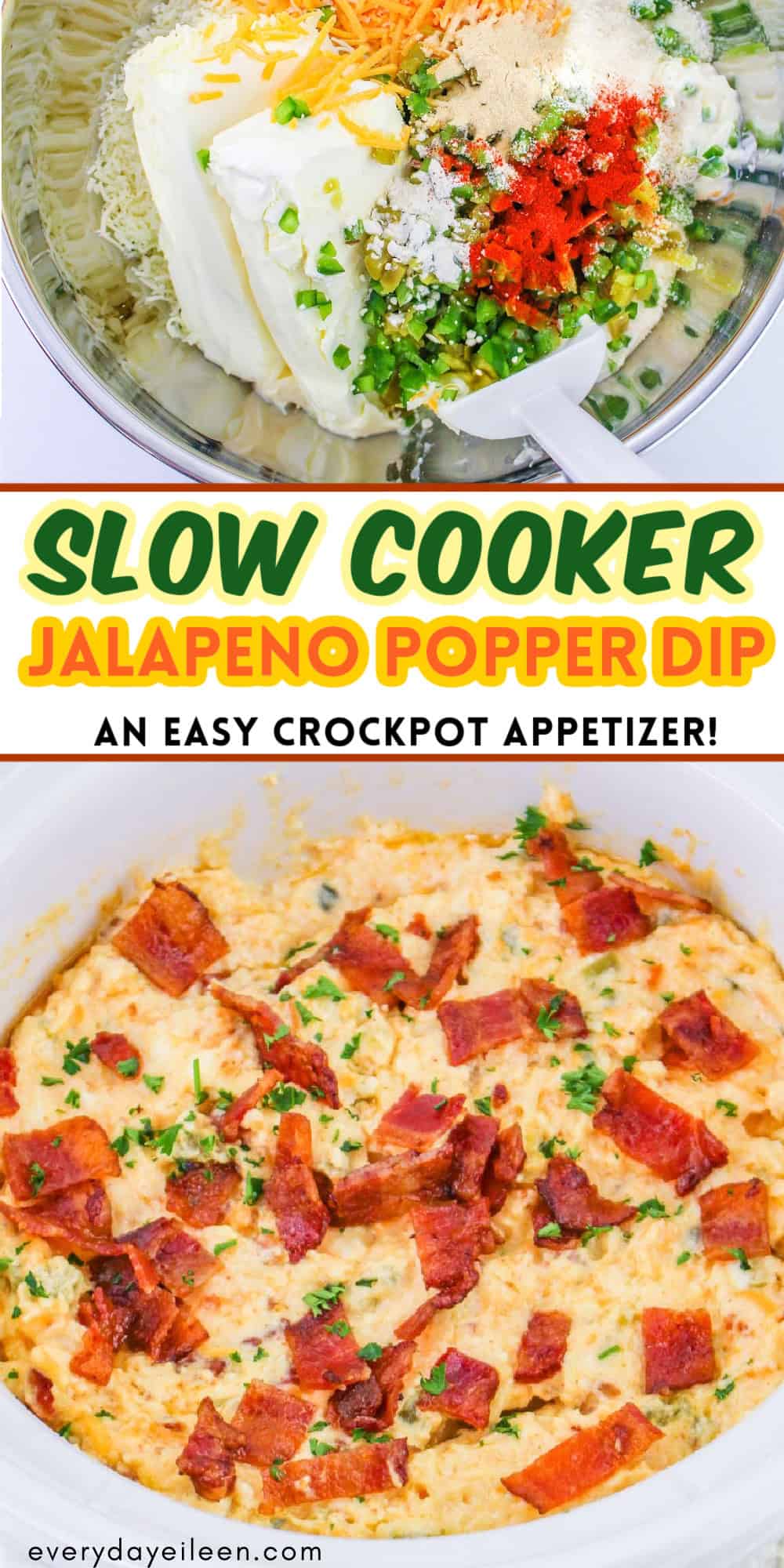 Slow Cooker Jalapeno Popper Dip - Everyday Eileen
