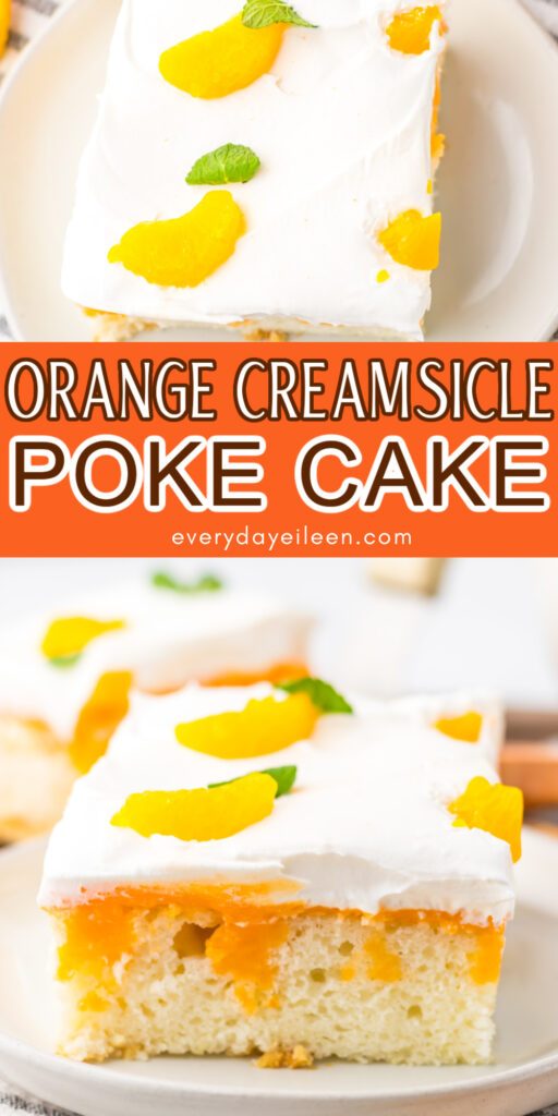 An orange creamsicle cake with a whipped topping for a pinterest pin.