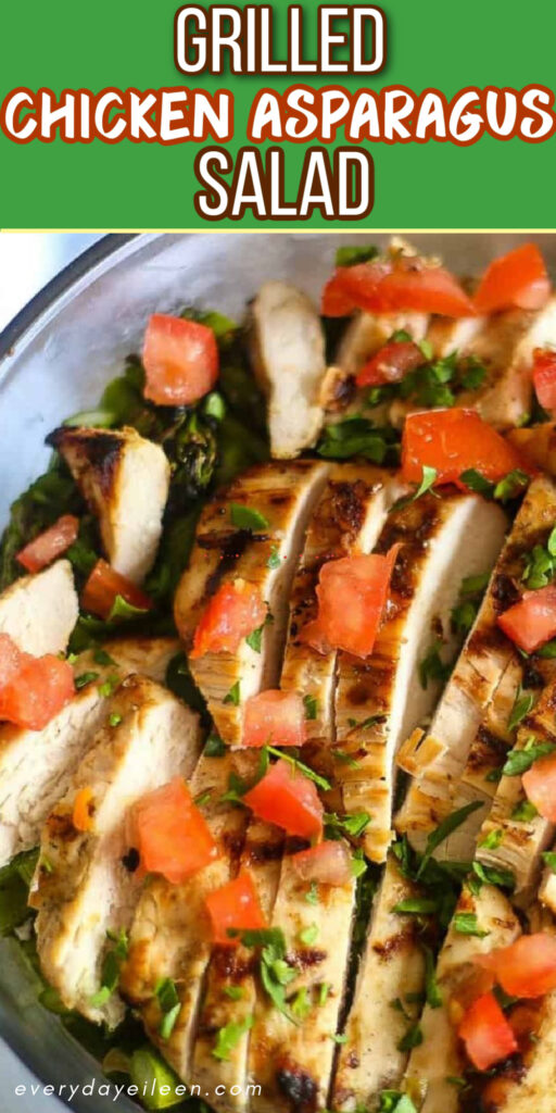 A pinterest pin for grilled chicken asparagus salad.