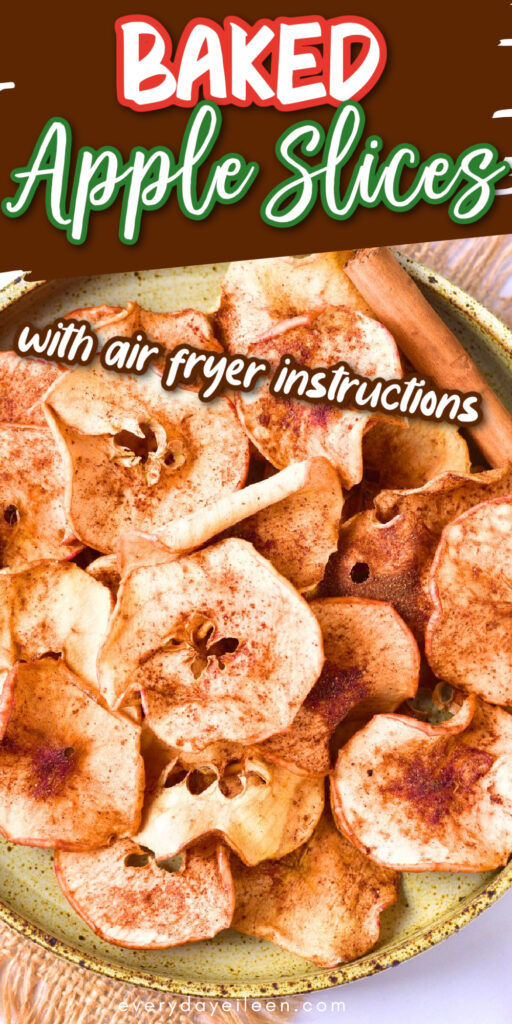 Pinterest pin for baked apple slices with text overlay.