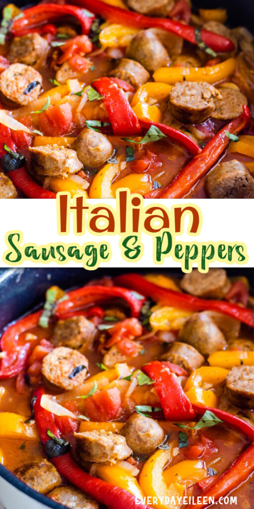 Pinterest pin with text overlay for Italian Sausage and peppers.