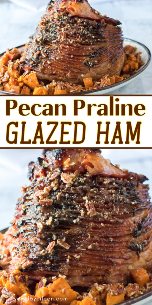 Pecan Praline Glazed Ham Pinterest Pin