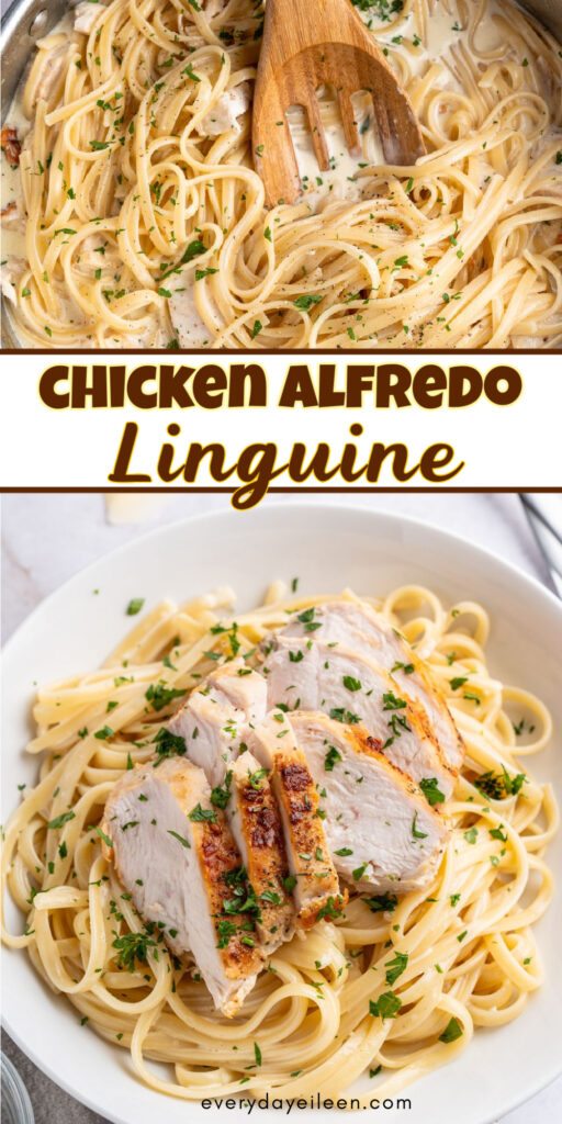 Chicken Alfredo Linguine pinterest pin with text overlay.