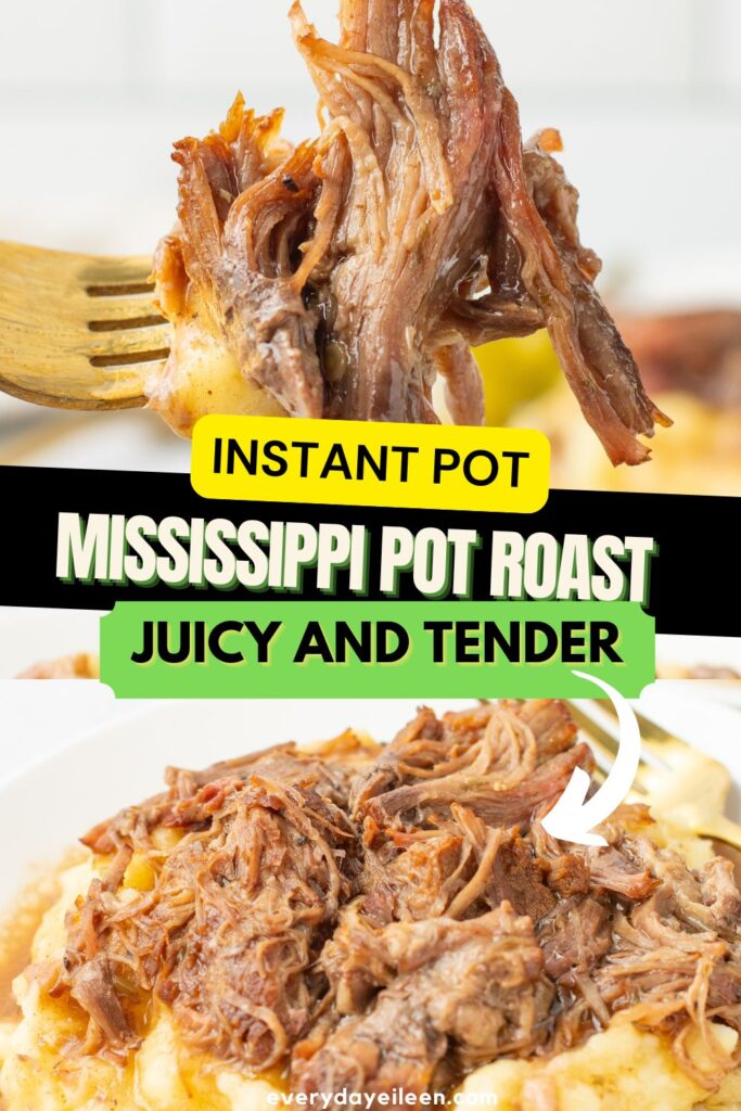Instant Pot Mississippi Roast Pinterest Pin