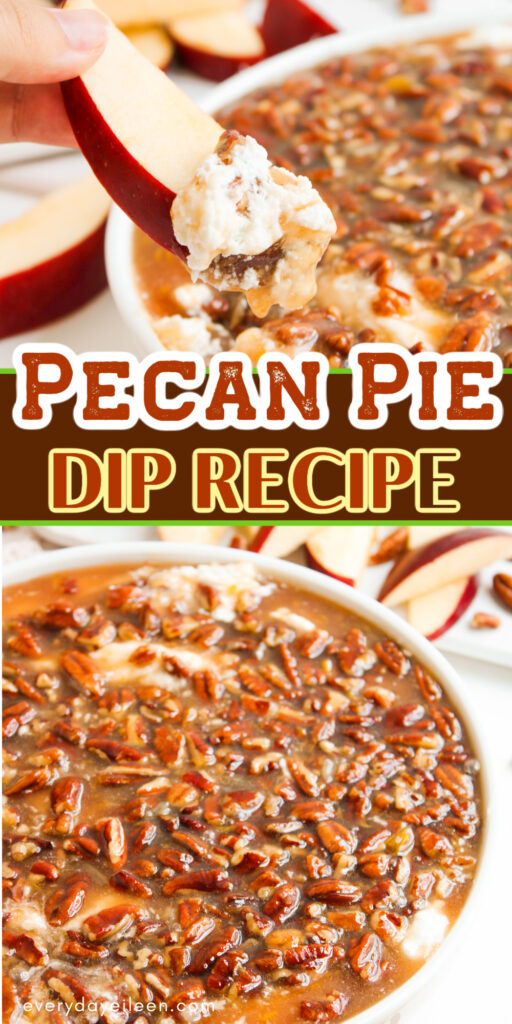 Pinterest Pin for Pecan Pie Dip with text overlay