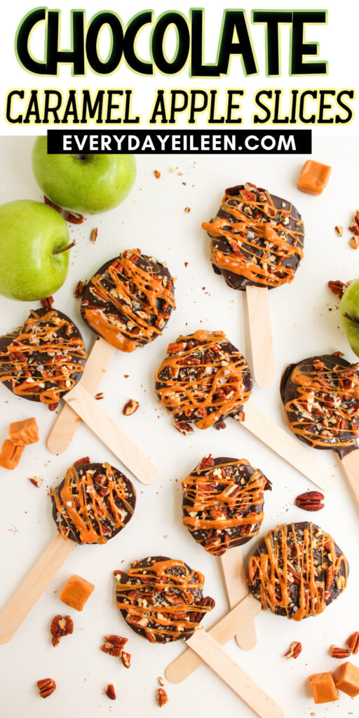 Chocolate Caramel Apple Slices Pinterest Pin with text overlay.