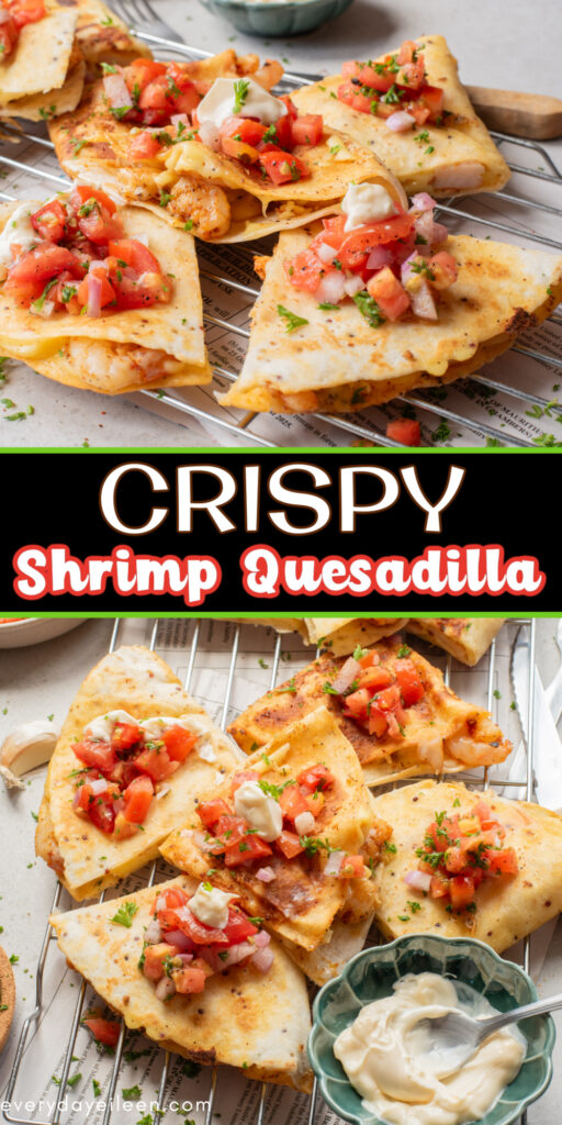 Pinterest pin for shrimp quesadillas recipe with text overlay