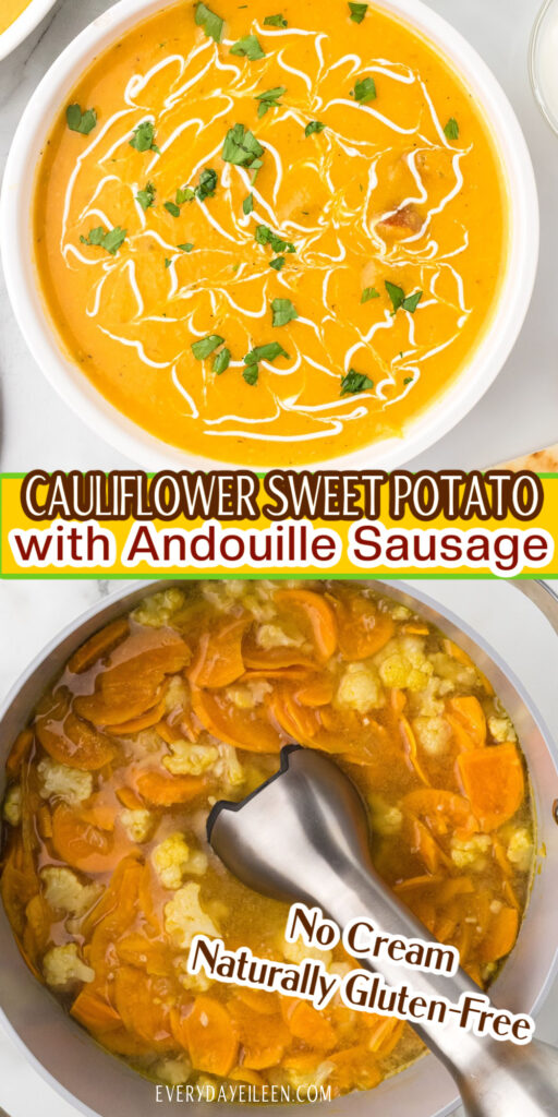 Sweet Potato Cauliflower Soup Pinterest Pin.