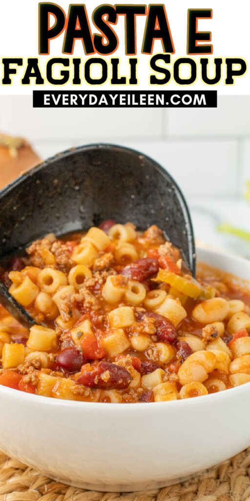 Pasta e Fagioli Soup Recipe Pinterest Pin with text overlay.