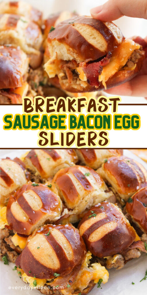 Pinterest pin for sausage bacon egg sliders with text overlay.