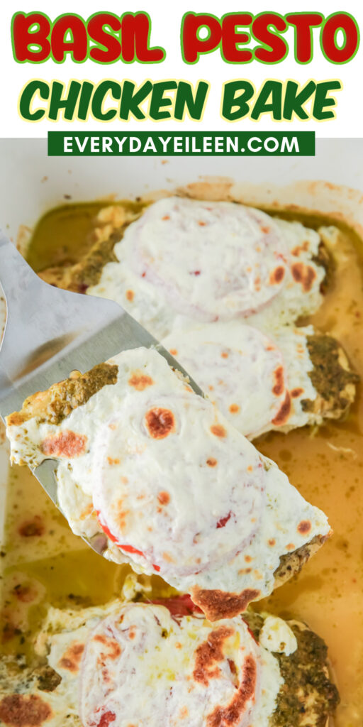 A Pinterest Pin for basil pesto chicken bake.